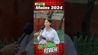 UPSC Mains 2024 Review #shorts #shortsfeed #youtubeshorts #upsc #ias #ips #mains2024