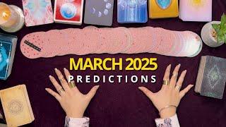 2025 MARCH PREDICTIONS!