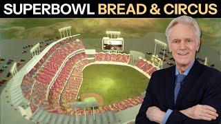 SUPERBOWL: Bread & Circus Edition | Mike Maloney