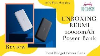 UNBOXING Redmi 10000mAh Power Bank || Review || Trendy Dose || Khalid Mohammad