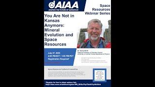 AIAA Space Resources Webinar - July 2023