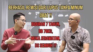 BERHASIL REMISI DARI LUPUS TANPA OBAT, BIDURAN 7 TAHUN, DARI 78KG HINGGA 58KG, JERAWATAN, HILANG !!