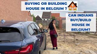 Building/Buying House In BelgiumWhat Is Better? | TheAuthenticIndians Vlogs | Indians In Belgium