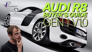 Audi R8 V10 Gen 1 buyer's guide – essential info!