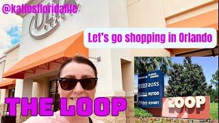 THE LOOP | Shopping in Orlando