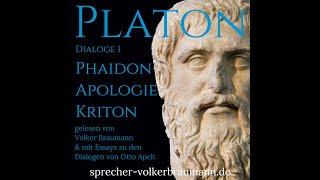 Platon Phaidon (Teil 1+2 von 8) Dialoge Teil 1 Apologie Kriton Phaidon, gelesen von Volker Braumann