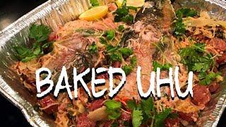 STUFFED BAKED UHU| PARROTFISH |