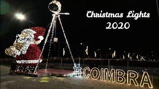 CHRISTMAS LIGHTS 2020 - COIMBRA, PORTUGAL (4K) | BEST PLACES TO VISIT DURING WINTER IN PORTUGAL