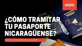 Como tramitar tu PASAPORTE NICARAGÜENSE | Notas de un Aventurero - 2021