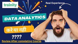 Trainity data analytics course  Review| Fake OR Real | Sneha Panwar