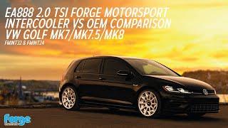 VW Golf MK7 Intercooler Comparison | FORGE MOTORSPORT