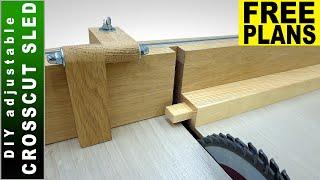 🟢 DIY Adjustable Crosscut Sled - Making Table Saw Sled  FREE PLANS 