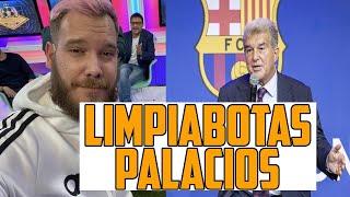 LAPORTA SE VUELVE A REÍR EN LA CARA DE SUS BORREGOS Y SU LIMPIABOTAS VÍCTOR PALACIOS JALEA DEMANDAS