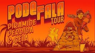 Pirâmide Perdida x Ceia Ent @ Pode Fala Tour