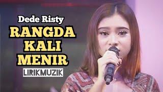 Rangda Kali Menir - Dede Risty | Lirik