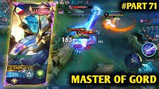 #PART 71 || THE MASTER GAMEPLAY WITH GORD || TOP GLOBAL GORD || #gameplay #gaming #mlbb #gord