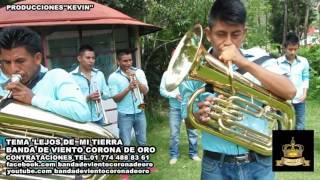 Lejos de mi tierra ,, Banda de viento corona de oro