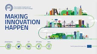 EIT: Making innovation happen!