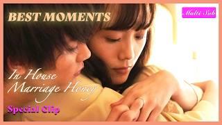 ENG SUB MULTI [Special Clip] Best Moments: Newlyweds Romance | In House Marriage Honey