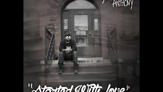 Started With Love - Malcolm Anthony @ToneKenobi