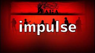 누가 뭐라해도 나는 나야!   AilA- impulse