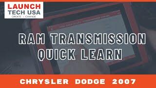 CHRYSLER Dodge 2007 |  Ram Transmission Quick Learn