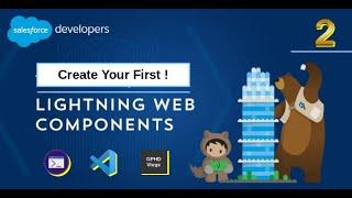 Create Salesforce Lightning Web Components using Salesforce CLI | VSCode and SFDX | LWC