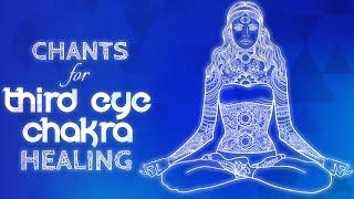 Soothing THIRD EYE CHAKRA CHANTS - Seed Mantra OM Chanting Meditation {ajna} Chakra Healing Music