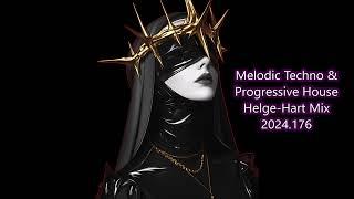 Melodic Techno & Progressive House Helge Hart Mix 2024 176