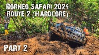 Borneo Safari 2024 | Hardcore Route 2 | Part 2