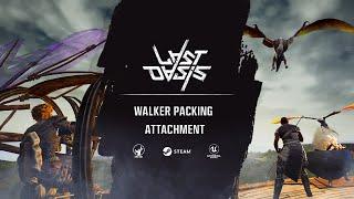 Walker Packing Attachment - Last Oasis