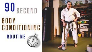 90 Second Body Conditioning Routine for Martial Arts