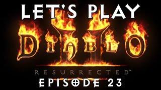 Let's Play Diablo II Resurrected (#23) - Bugging Andariel