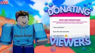 Pls Donate Live Donating To Viewers!