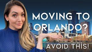 Moving to Orlando | Don't Make This Mistake! Area Tips You Need to Know About