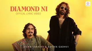 Diamond Ni | Jigar Saraiya | Aditya Gadhvi | Sachin-Jigar |Priya Saraiya