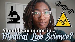 Why Major in Medical Laboratory Science? | Pre-MLS/MLT Student Guide