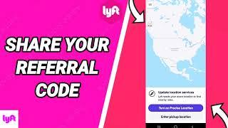 How To Share Your Referral Code On Lyft (Original) App