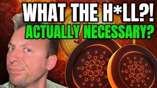 CARDANO ADA - WHAT THE H*LL JUST HAPPENED?!! WAS THIS NECESSARY?!