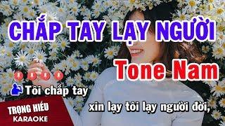 Karaoke Chắp Tay Lạy Người Tone Nam Nhạc Sống | Trọng Hiếu