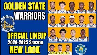 Golden State Warriors OFFICIAL Lineup 2024-25,NBA update