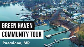 Green Haven Community Tour in Pasadena Maryland