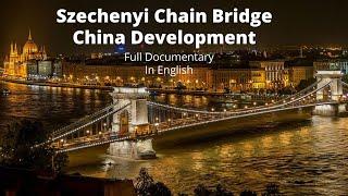 Széchenyi Chain Bridge|| Beautiful Bridge IN THE WORLD||HUNGARY||FULL DOCUMENTARY