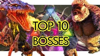 Top 10 Bosses in ARK Survival Evolved (Community Voted)