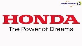 Honda Range @ Monaghan Hire