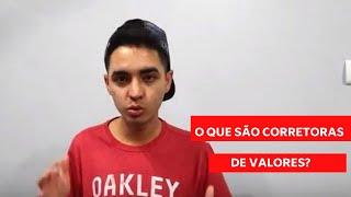 O QUE SÃO CORRETORAS DE VALORES ? || MURILO DUARTE FAVELADO INVESTIDOR