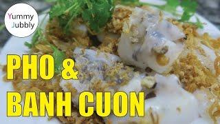 BEST EAT IN HANOI VIETNAM, Pho and Banh Cuon