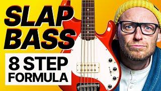 How to get AWESOME at SLAP BASS (The 8 Step Formula)