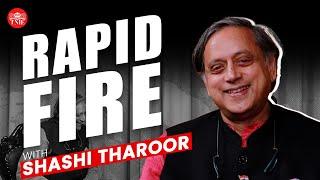 What Tharoor Would Do If He Were Modi for a Day  | Exclusive Rapid Fire Interview