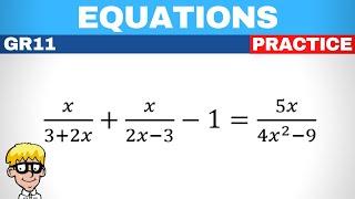 6a) Fraction equations gr 11 | Try